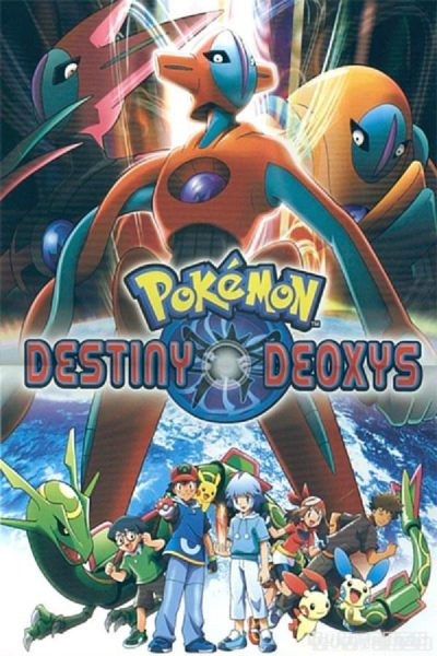 Pokemon Movie 7: Deoxys Kẻ Phá Vỡ Bầu Trời