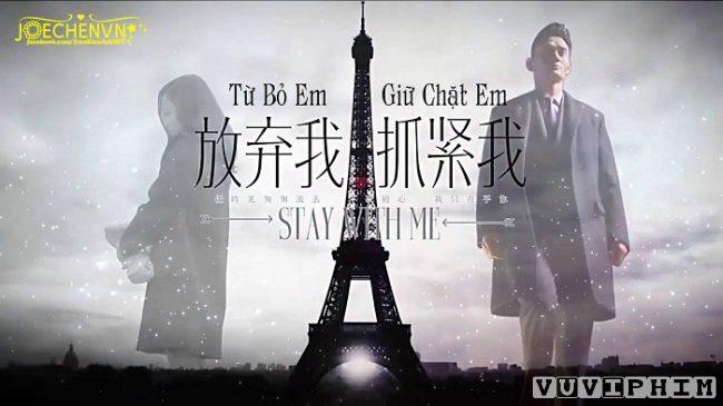 Từ Bỏ Em, Giữ Chặt Em - Stay With Me 2016