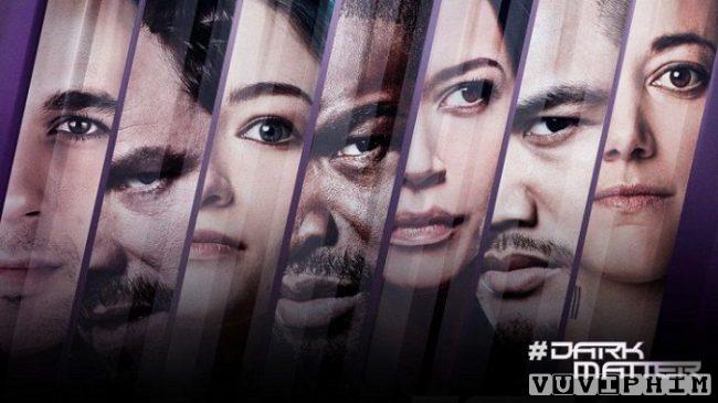 Vật Chất Bí Ẩn Phần 2 - Dark Matter (Season 2) 2016