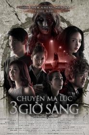 Chuyện Ma Lúc 3 Giờ Sáng