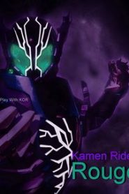 Kamen Rider Build Original Drama – Rogue