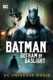 Người Dơi: Gotham Của Gaslight