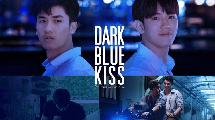 Nụ hôn Cuối Chỉ Dành Cho Cậu - Dark Blue Kiss (2019)