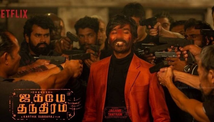 Thế Giới Trắng Đen - Jagame Thandhiram (2021)